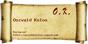 Oszvald Kolos névjegykártya